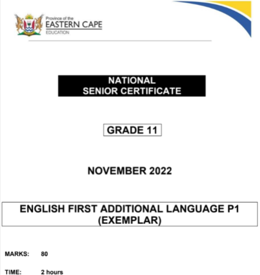 ENGLISH FAL PAPER 1 GRADE 11 (Questions With Explained Answers) TERM 4 NOVEMBER 2022.png
