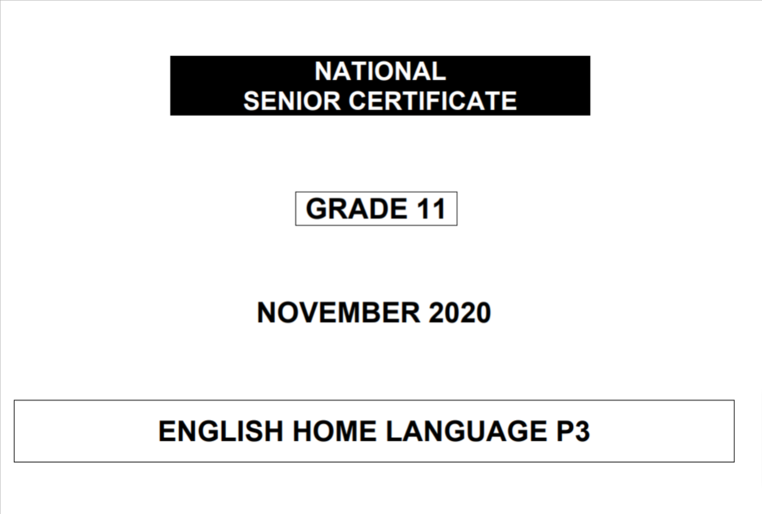 ENGLISH HOME LANGUAGE PAPER 3 GRADE 11 (Questions With Explained Answers) NOVEMBER 2020.png