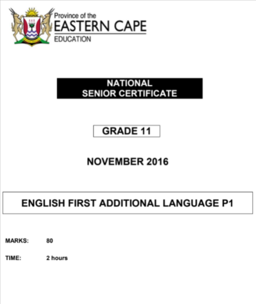 English FAL Paper 1 Grade 11 Eastern Cape (Questions With Explained Answers) Term 4 November 2016.png