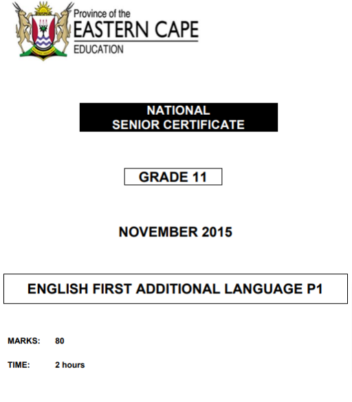 English First Additional Language Paper 1 Grade 11 Eastern Cape (Questions With Explained Answers) Term 4 November 2015.png