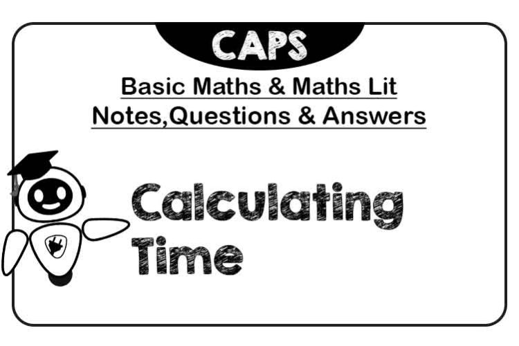 How to calculate time in maths lit