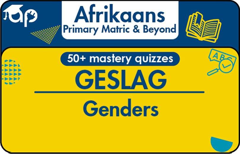 GESLAG Understanding Genders In Afrikaans Language
