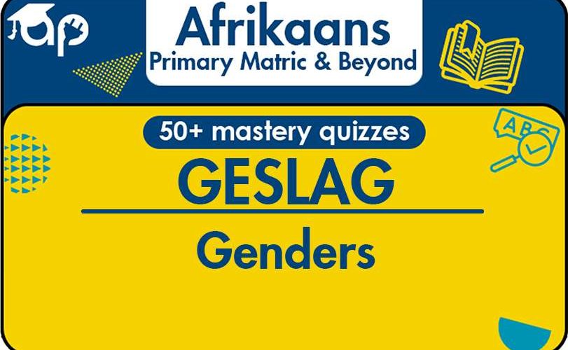 GESLAG Understanding Genders In Afrikaans Language