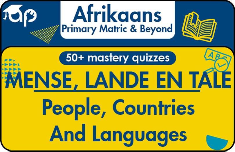 MENSE, LANDE EN TALE People, Countries And Language In Afrikaans Language