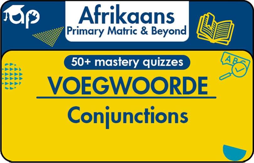 VOEGWOORDE Learn Conjunctions (Joining Words) In Afrikaans Language