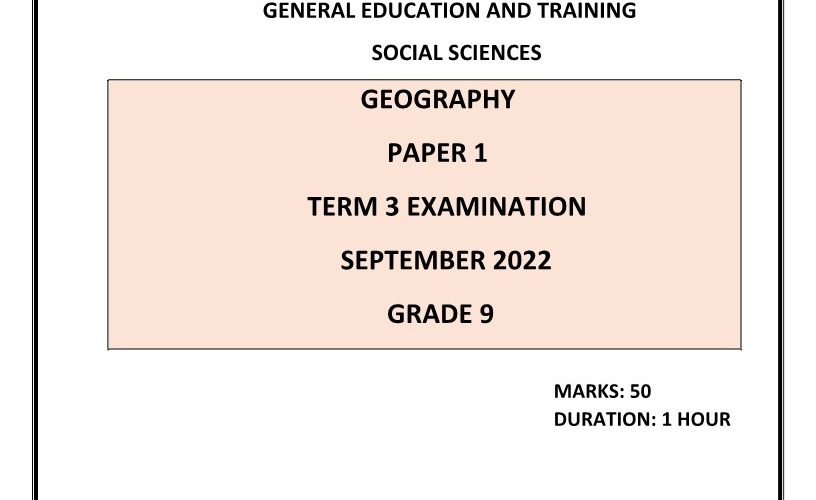 Geography Grade 9 Term 3 2022 Question Paper